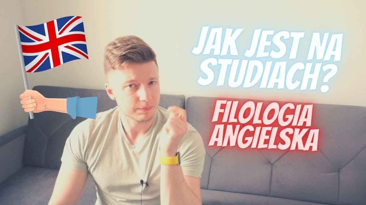 Jak jest na studiach? [FILOLOGIA ANGIELSKA]