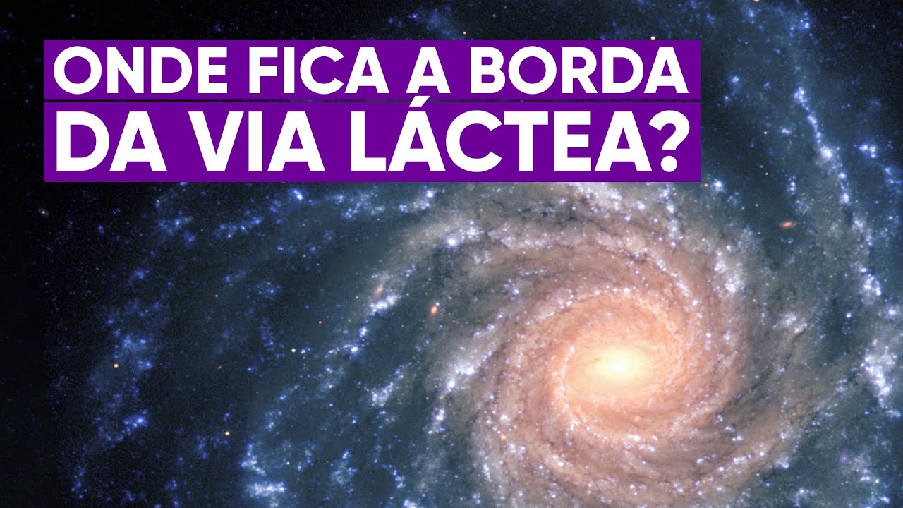 O que existe na borda da Via Láctea?
