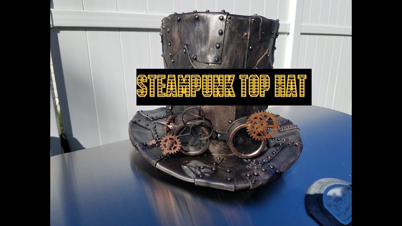 6:79 Making a Steampunk Top Hat for Halloween