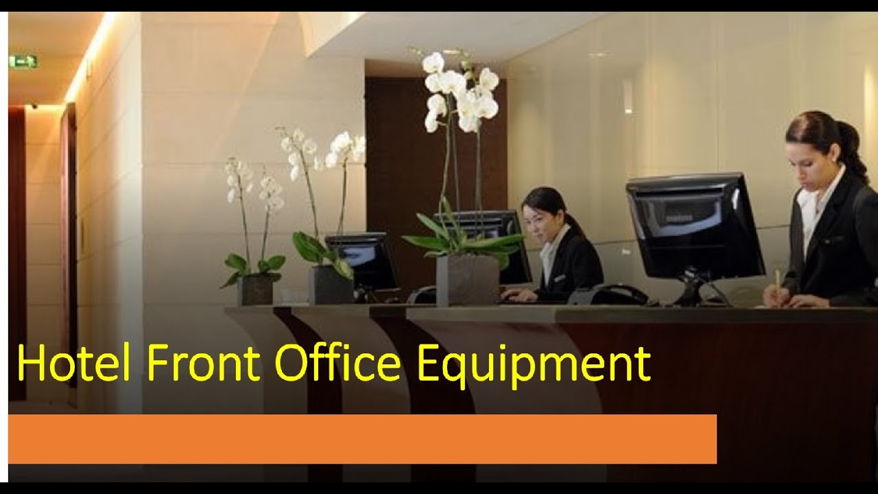 Hotel Front Office Equipment