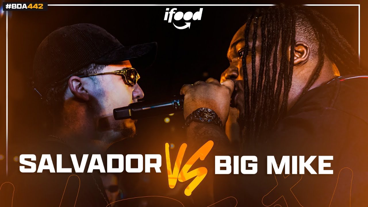 (LENDAS!) SALVADOR X BIG MIKE | PRIMEIRA FASE | BDA 442 (EDIÇÃO BOOMBAP)