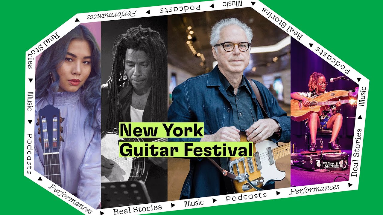 NY Guitar Festival-Bill Frisell & Luke Bergman, JIJI, Brandon Ross & Stomu Takeishi, Yasmin Williams