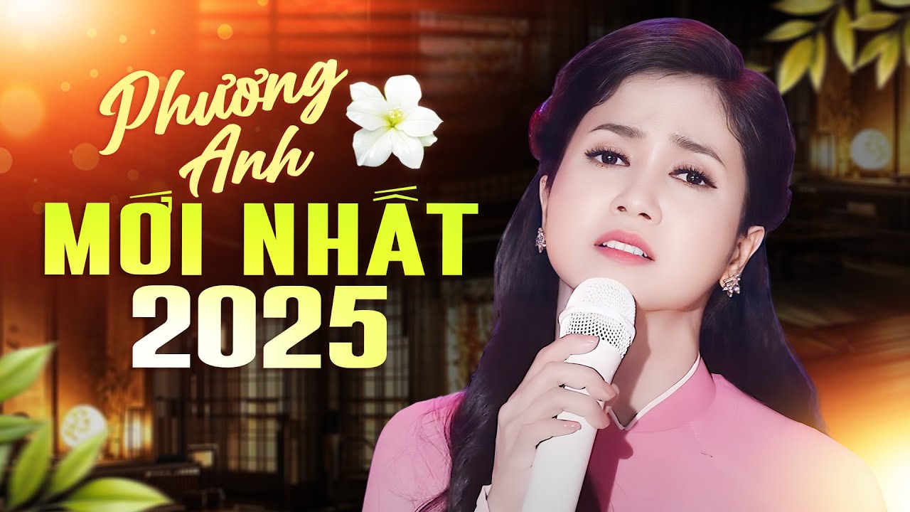 Tuyệt Phẩm Bolero PHƯƠNG ANH – Những Bản Trữ Tình Khiến Hàng Triệu Trái Tim Thổn Thức
