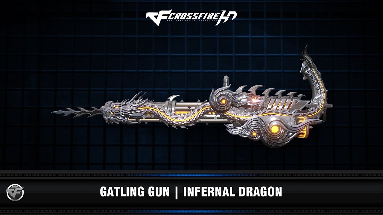 CFHD : Gatling Gun | Infernal Dragon