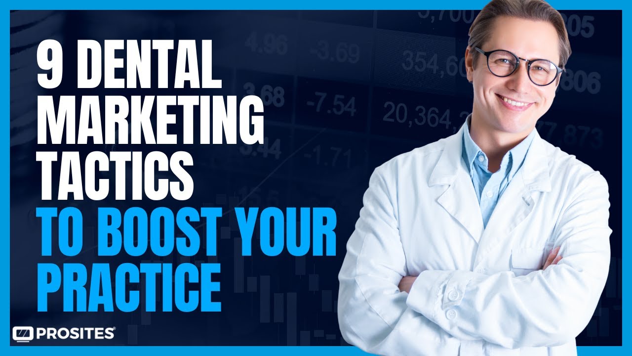 Smile, Don't Miss Out: 9 Dental Marketing Tactics to Boost Your Dental Practice