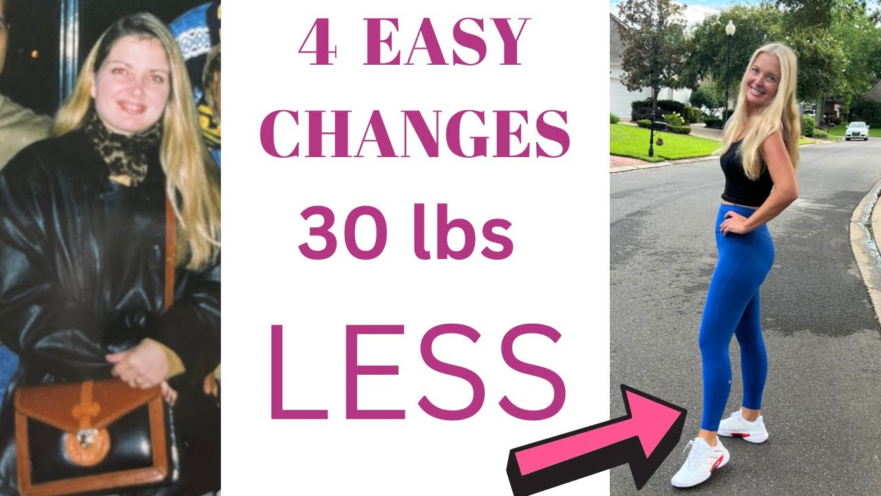 EASY 4 CHANGES Helped Me Lose Weight 👊for Good!