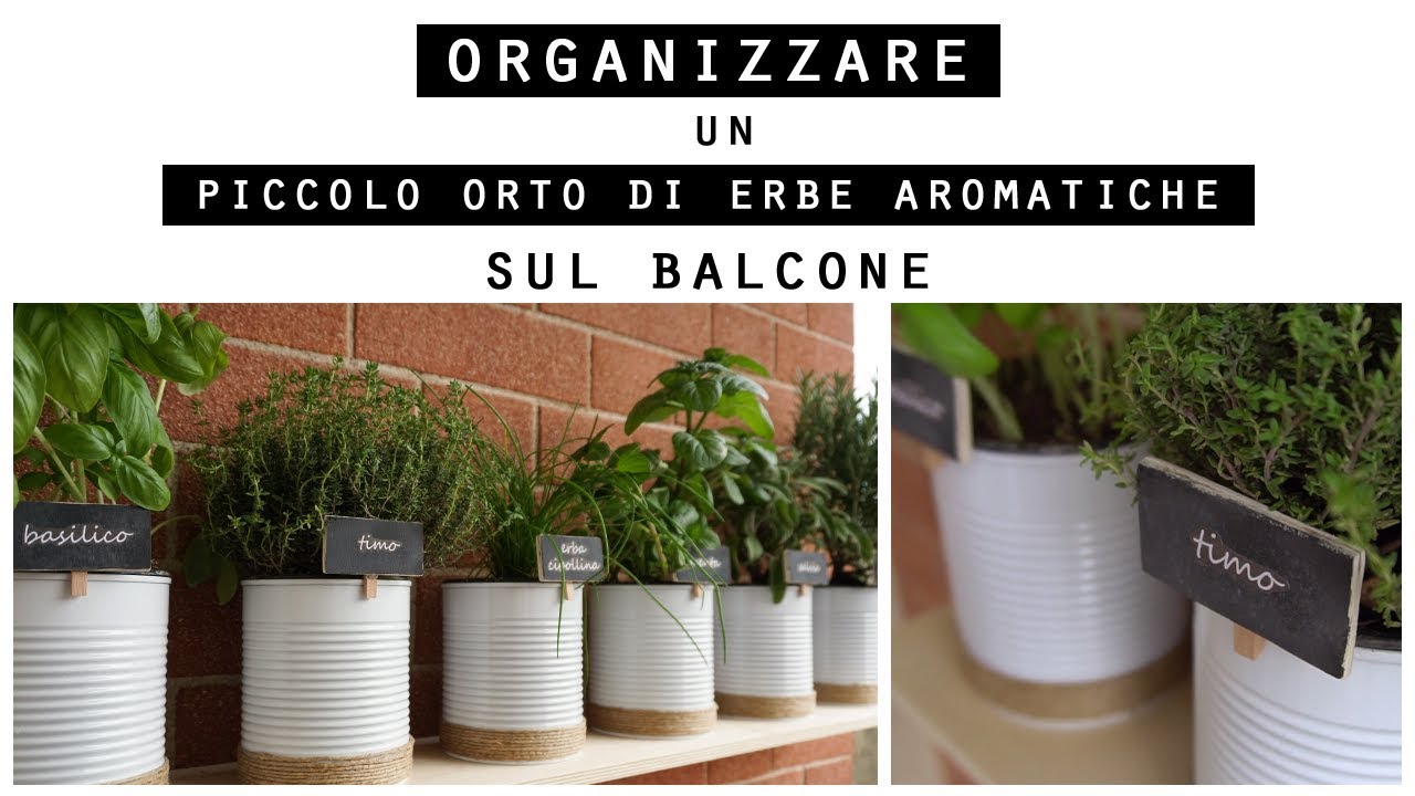 Come RIUTILIZZO i BARATTOLI DI LATTA per ORGANIZZARE il mio piccolo BALCONE