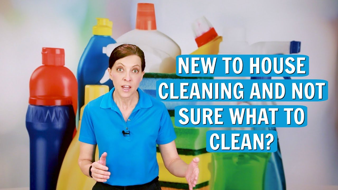 House Cleaning - How to Know What to do