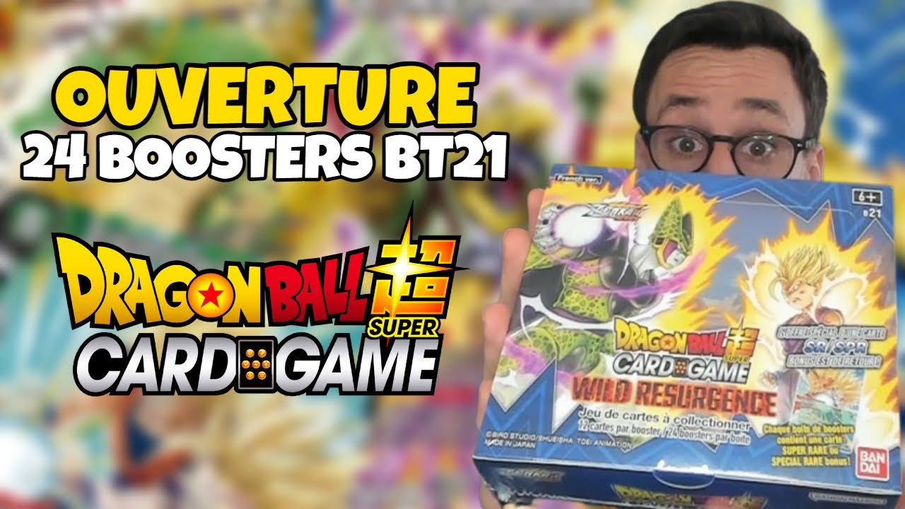 OUVERTURE DE 24 BOOSTERS WILD RESURGENCE ZENKAI BT21 - DRAGON BALL SUPER CARD GAME FR