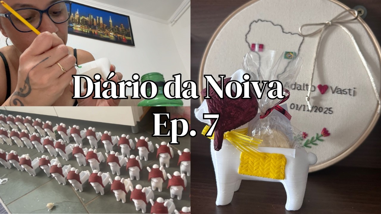 VLOG: Diário da Noiva - EP. 7: Como fizemos nossas lembrancinhas de casamento na Impressora 3D