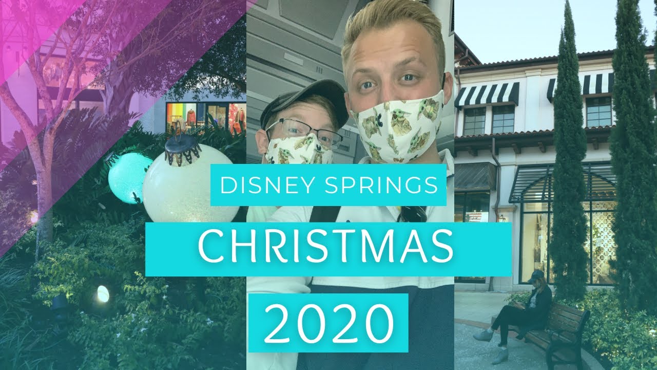 A day at Disney Springs at Christmas in 2020