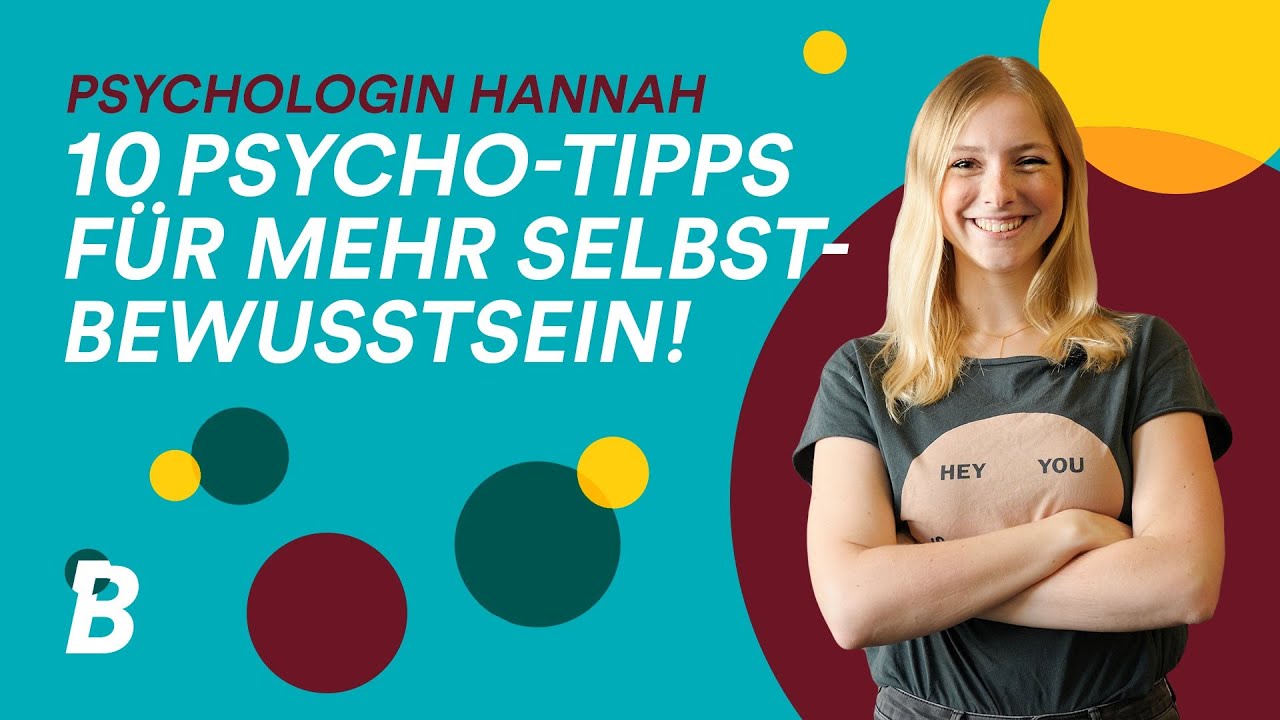 Selbstliebe lernen - 10 Tipps von Psychologin Hannah