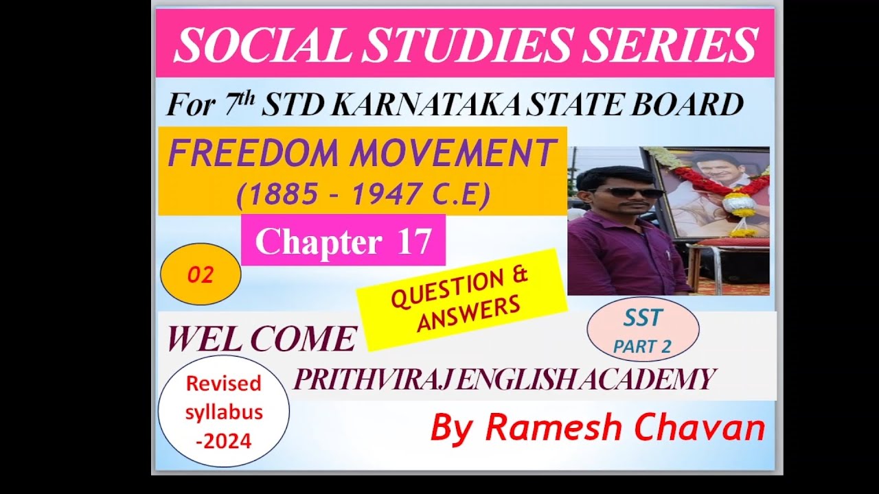 17. FREEDOM MOVEMENT| S02| #SST NOTES OF 7TH STD REVISED SYLLABUS 2024 OF KARNATAKA STATE BOARD