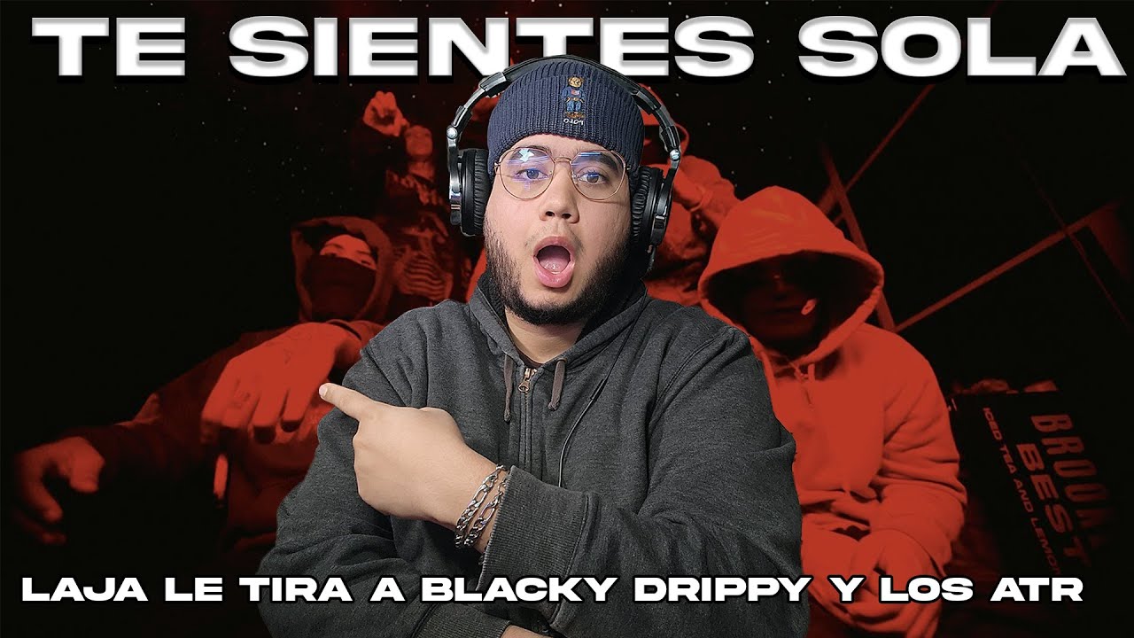 LAJA LE MANDA FUEGO A LOS OPPS | LAJA - TE SIENTES SOLA (Video Oficial)