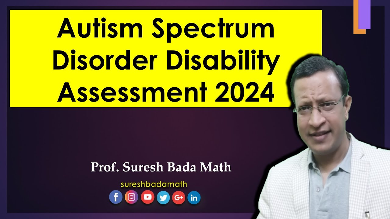 Autism Spectrum Disorder (ASD) Disability Assessment in India 2024 Gazette Notification