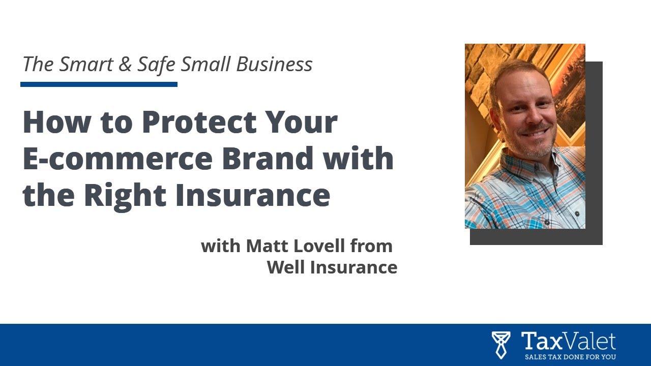 How to Protect Your E-commerce Brand with the Right Insurance