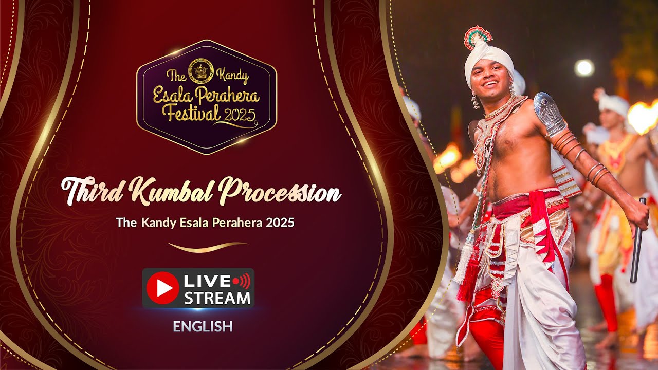 The Kandy Esala Perahera 2025 | Third Kumbal Perahera | LIVE
