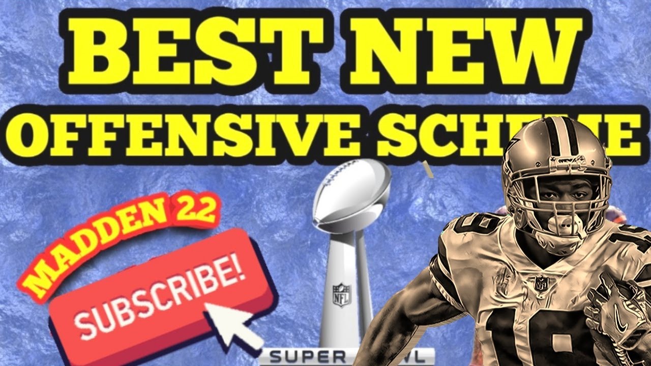 BEST Offensive SCHEME Madden 22 - The BEST SCHEMES in Madden 22 to Dominate on OFFENSE!
