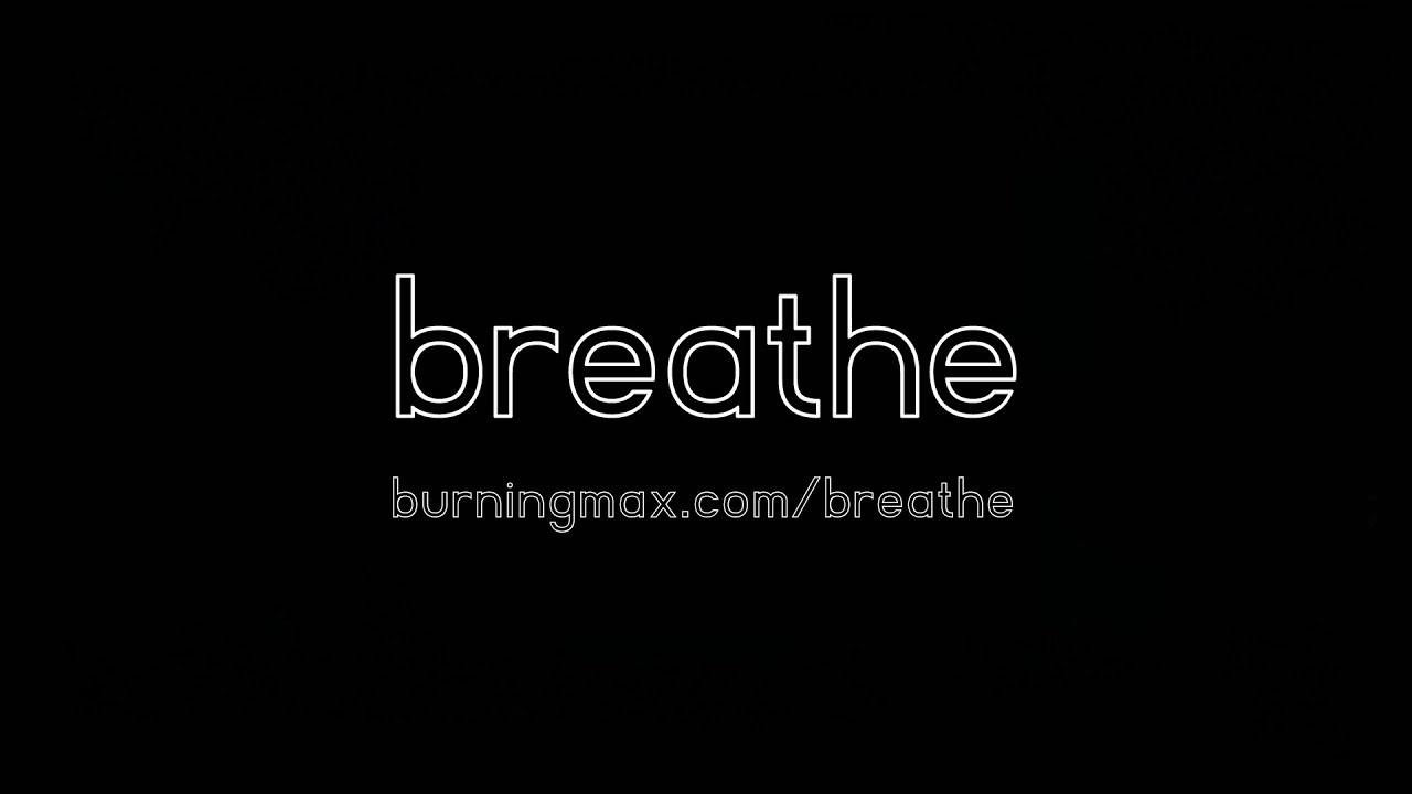 BREATHE Closing Video Binaural HD
