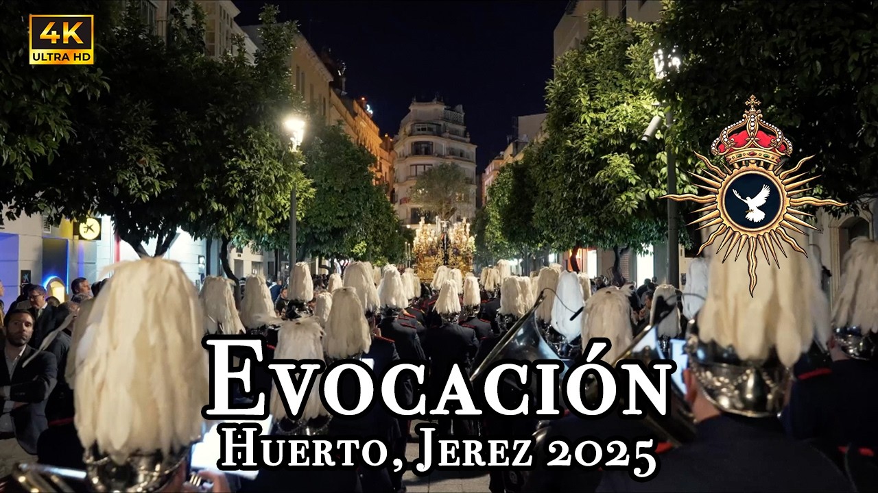[4K] Evocación- Coronación Campillos. Hdad Huerto, Jerez 2025. Jueves Santo