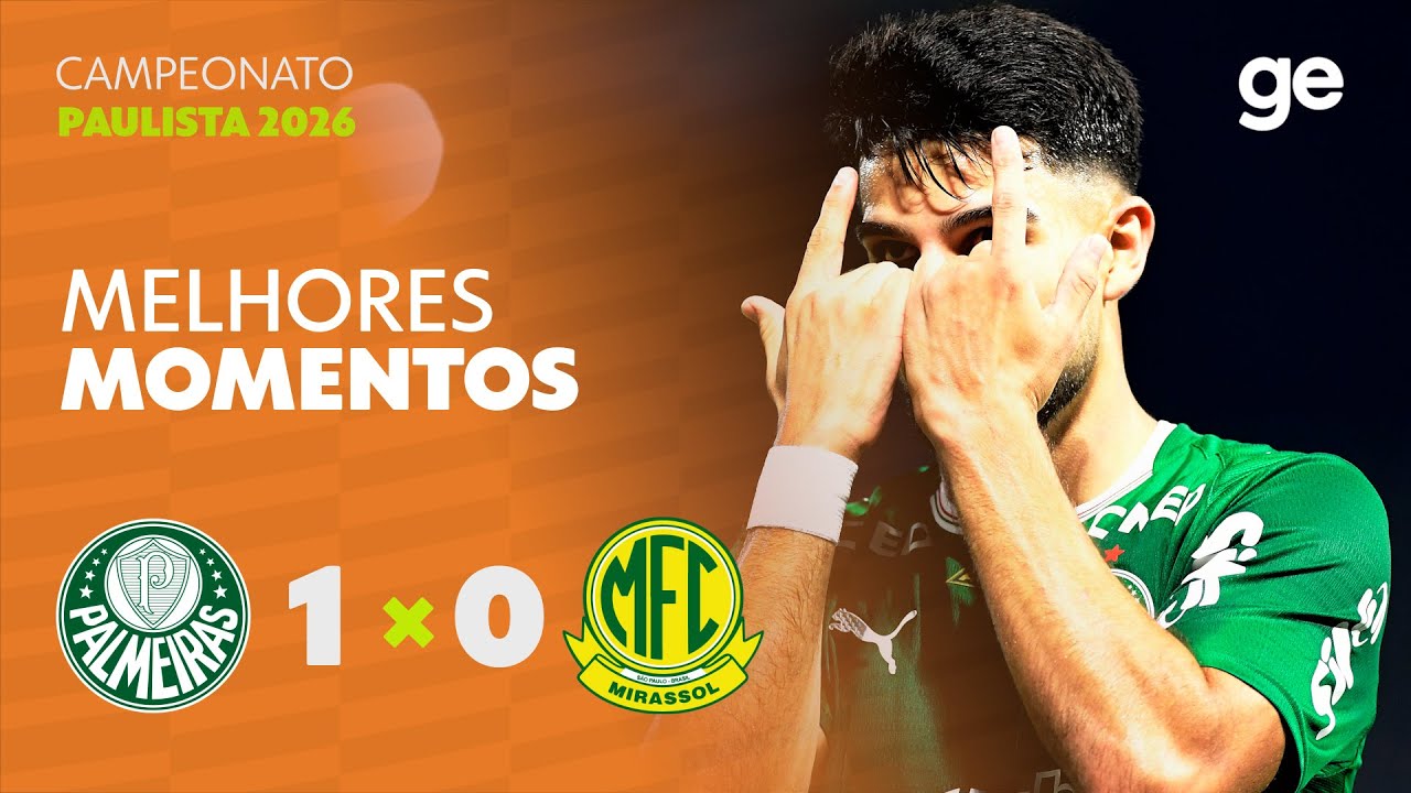 PALMEIRAS 1 X 0 MIRASSOL | MELHORES MOMENTOS | 2&ordf; RODADA CAMPEONATO PAULISTA 2026 | ge.globo