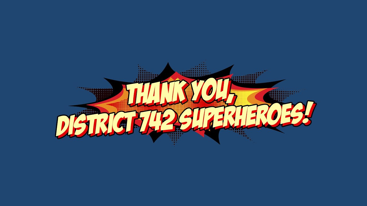 District 742 Superheroes