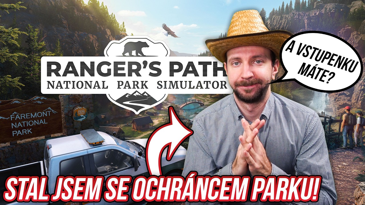 STAL JSEM SE OCHRÁNCEM PARKU! | Ranger’s Path: National Park Simulator