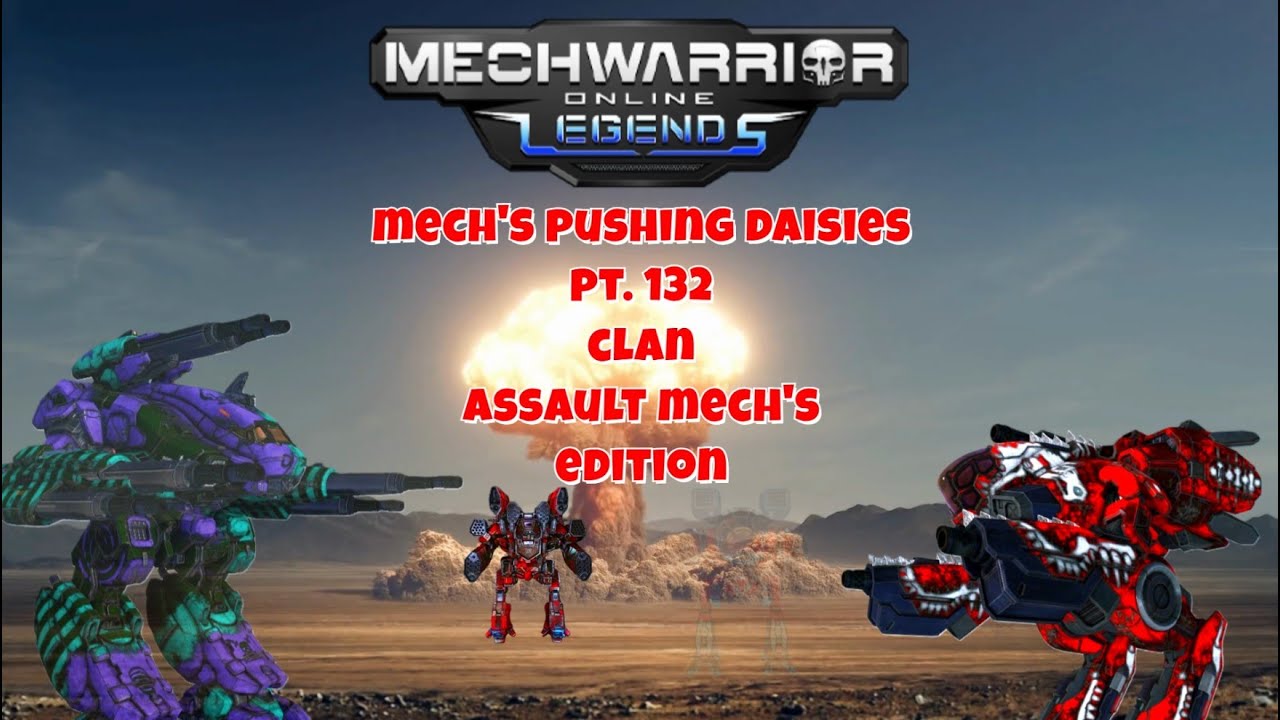 MWO: Mechs Pushing Daisies Pt. 132 — Clan Assaults Turning Confidence into Cautionary Tales Pt. II
