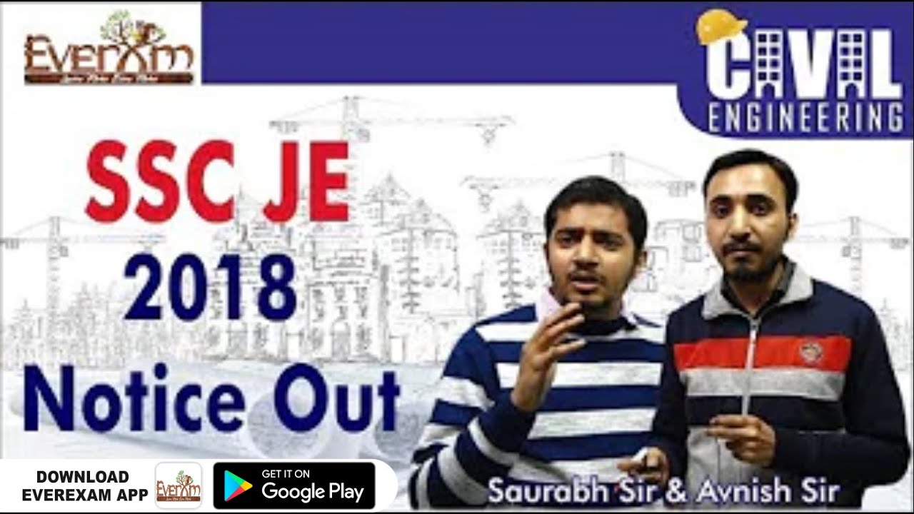 SSC-JE 2018 NOTICE OUT.| everexam ssc je civil #civil_engineering