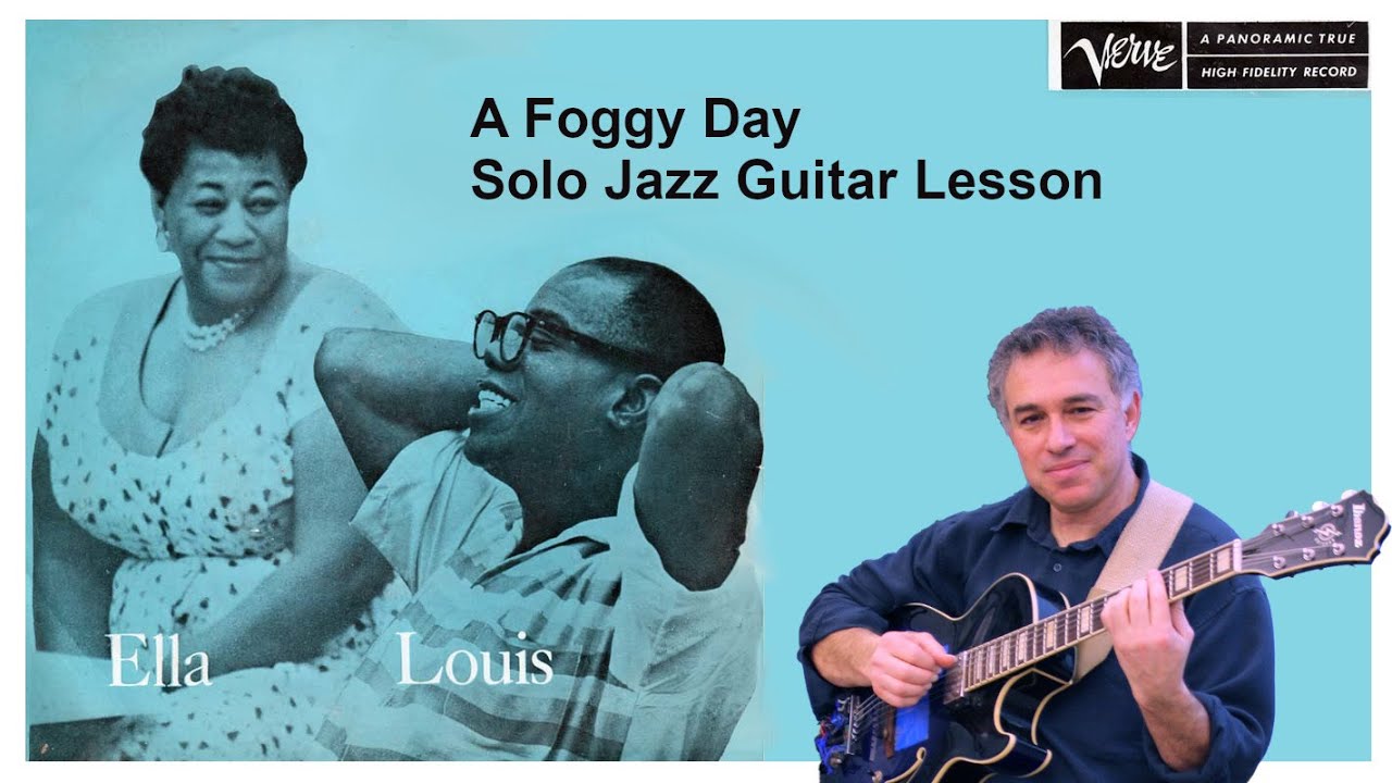 A Foggy Day, solo jazz guitar lesson with Jake Reichbart