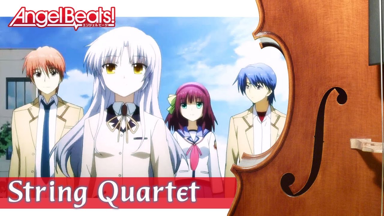 Angel Beats! OP Full - String Quartet | エンジェルビーツ OP「My Soul, Your Beats!」