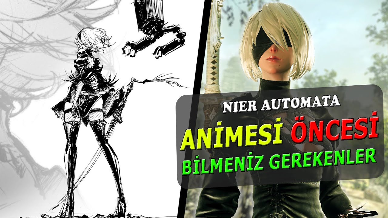 Nier Automata Animesi Öncesi Bilmeniz Gerekenler