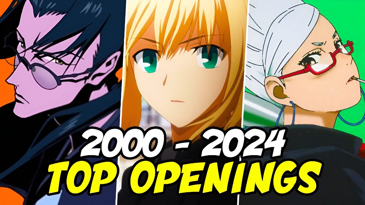 My Top Anime Openings of Each Year (2000-2024)