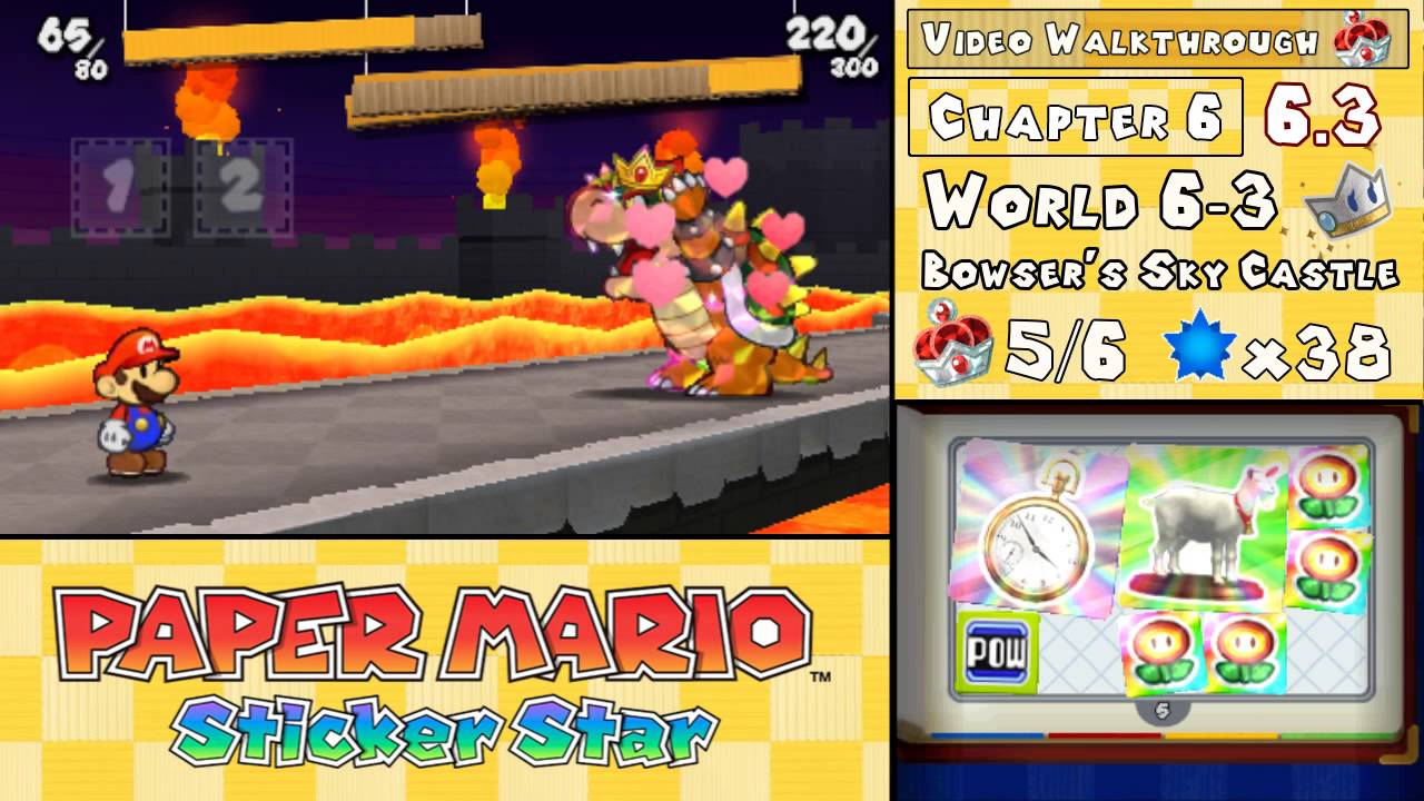 Paper Mario: Sticker Star Walkthrough 6.3 (World 6-3) Bowser's Sky Castle, FINAL Boss, Credits