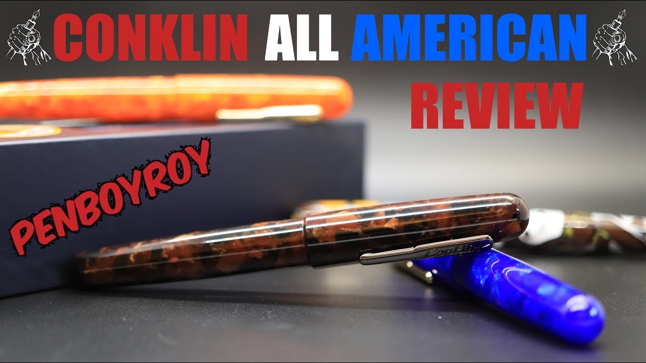 Conklin All American Fountain Pen Review - New Omniflex Nib 2019