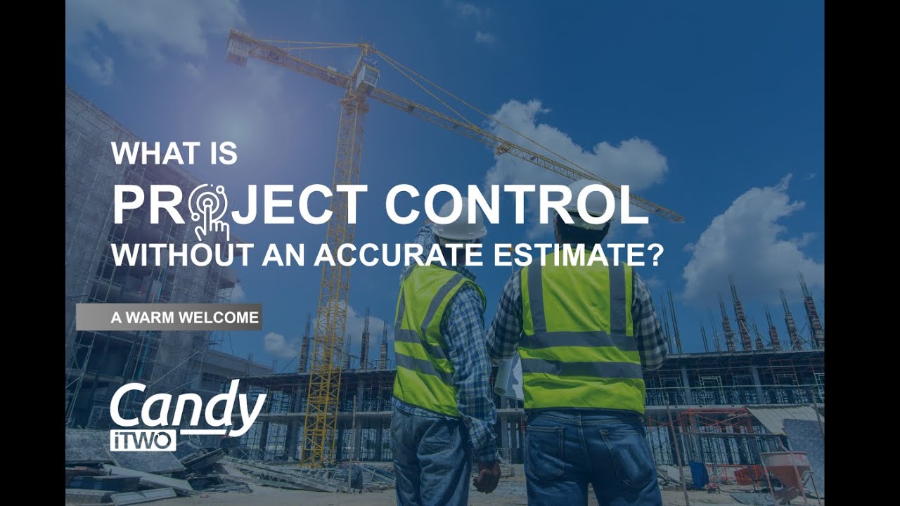 Candy Virtual Event | Estimate, Plan & Project Control on a Solid Foundation!