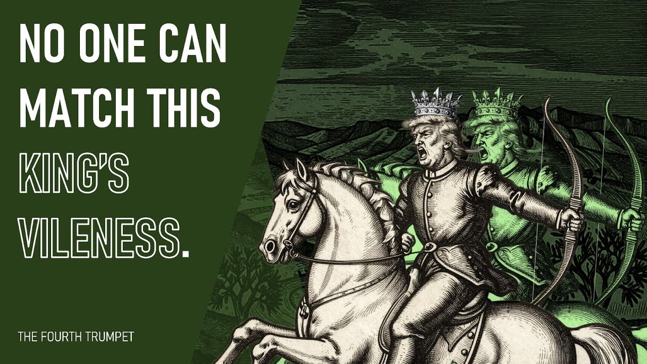 Trump the White Horse Rider: Vile and Crowned