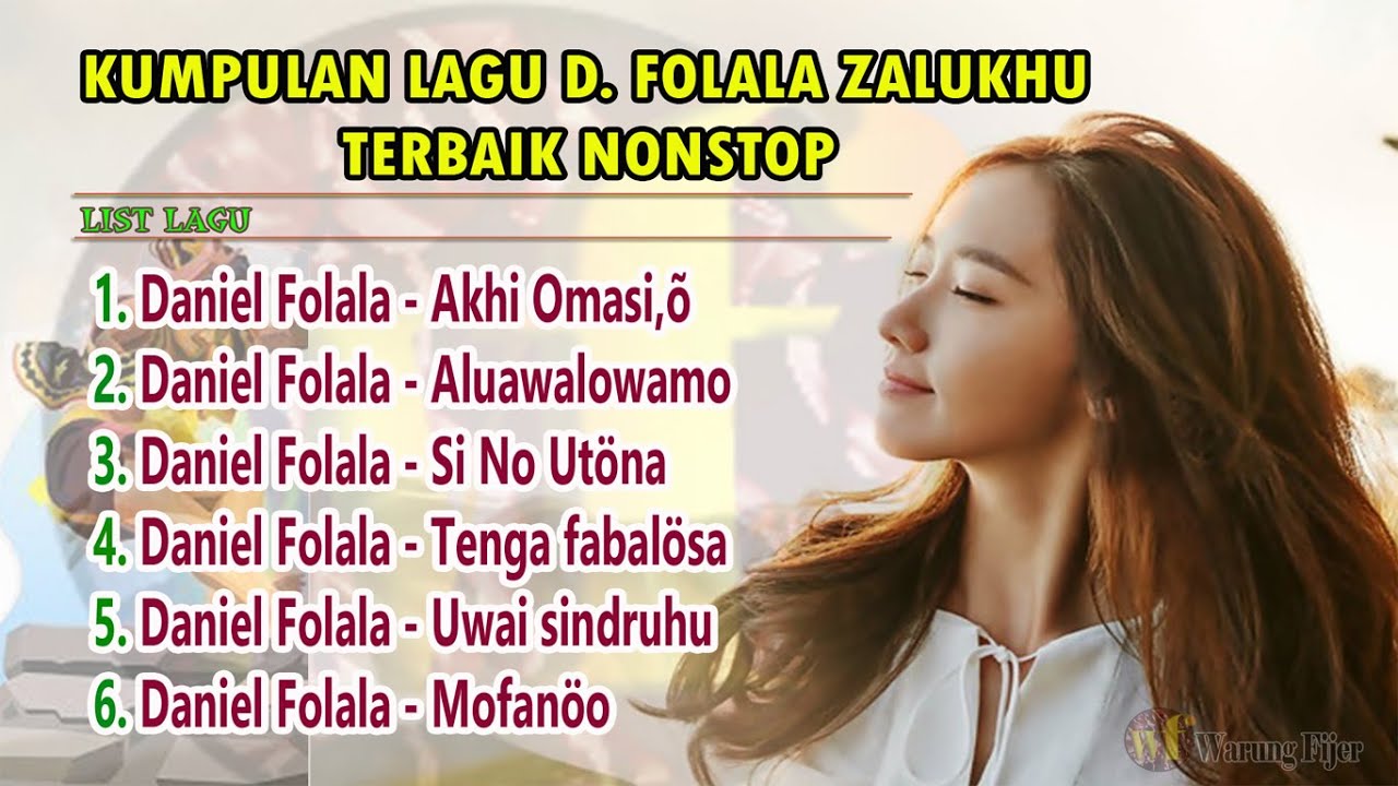 Kumpulan lagu folala zalukhu