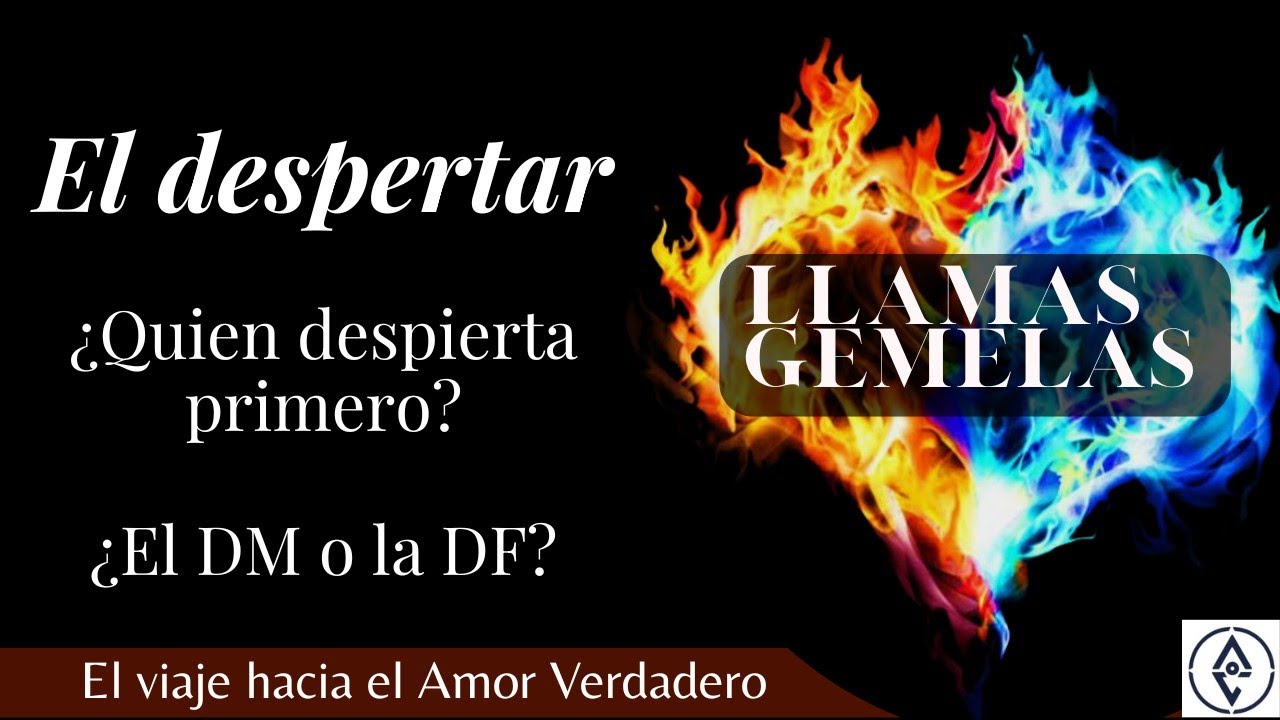 LLAMAS GEMELAS | ¿Quién despierta primero? ¿El Divino Masculino o la Divina Femenina?