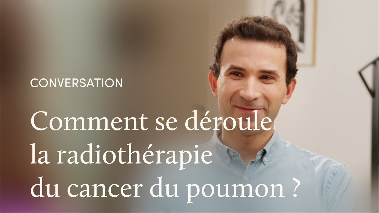 La radiothérapie face au cancer du poumon, avec le Dr Nicolas Jaksic