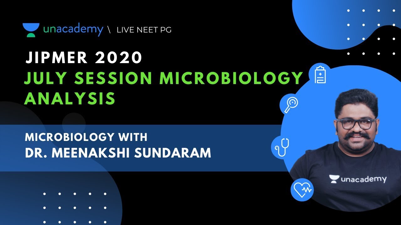 JIPMER July session Microbiology questions Discussion | Dr. meenakshi Sundaram