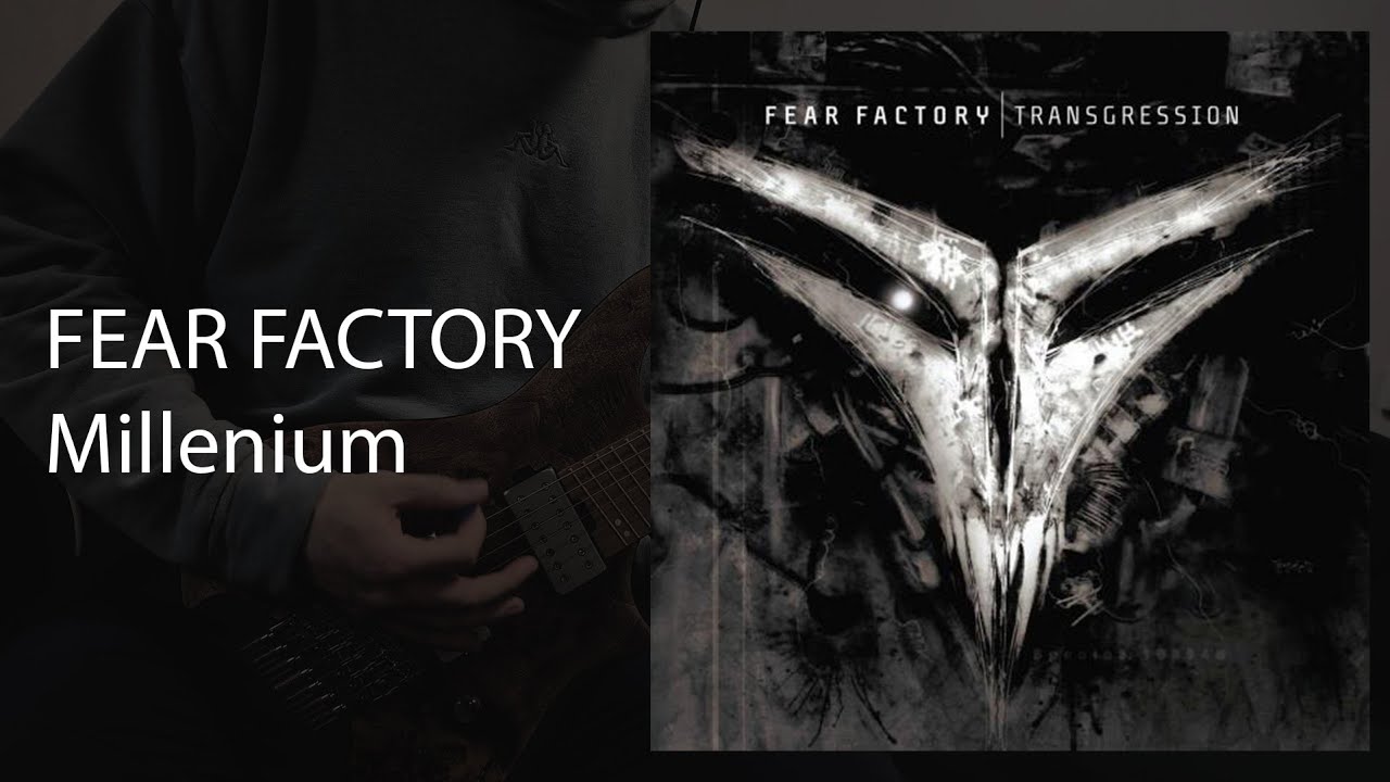 Fear Factory - Millenium (Cover)