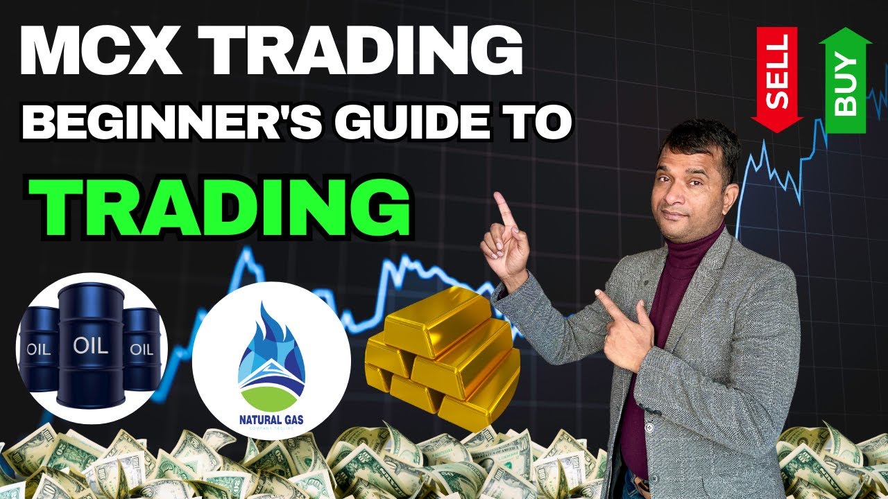 MCX Trading Kaise Kare? पूर्ण Beginner Guide | Live Commodity Trading सीखो Step By Step #MCXTrading