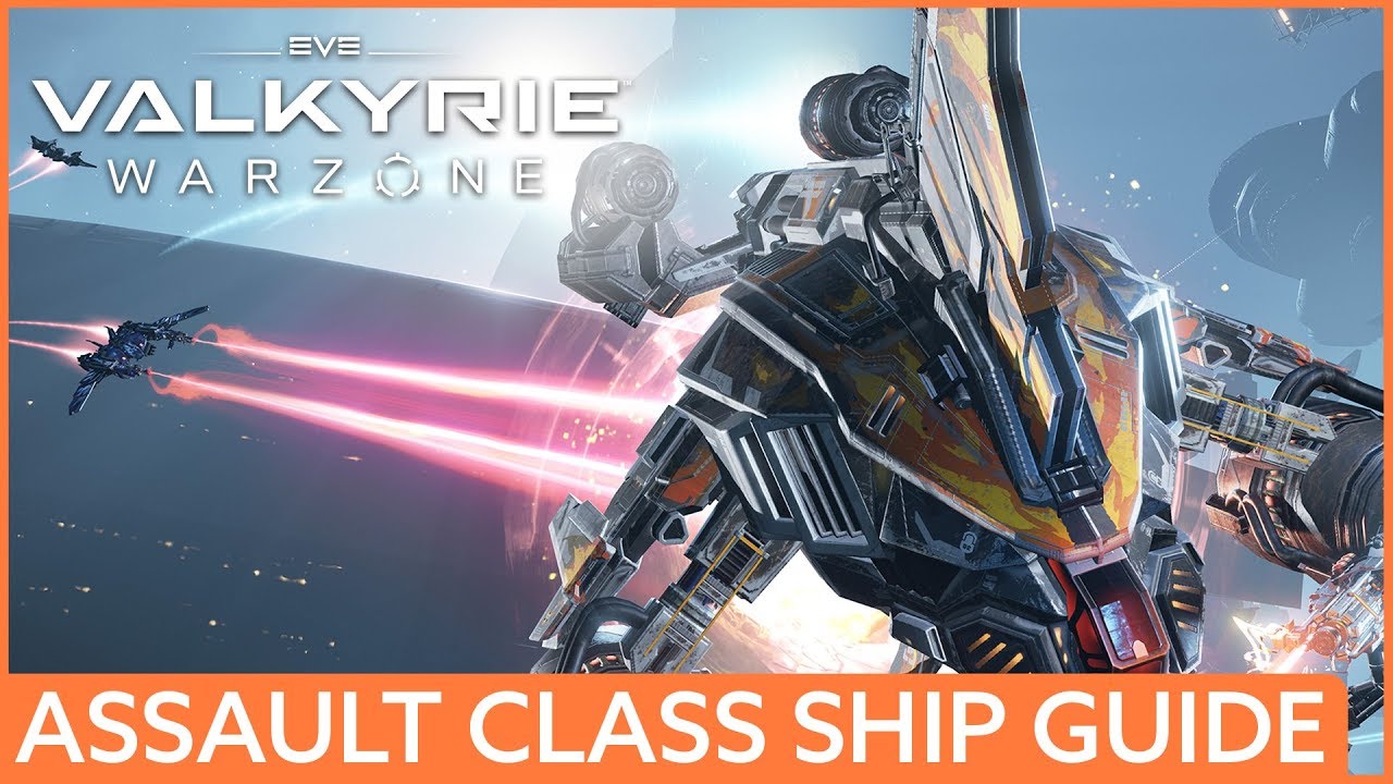 A guide to Eve: Valkyrie - Warzone's assault class