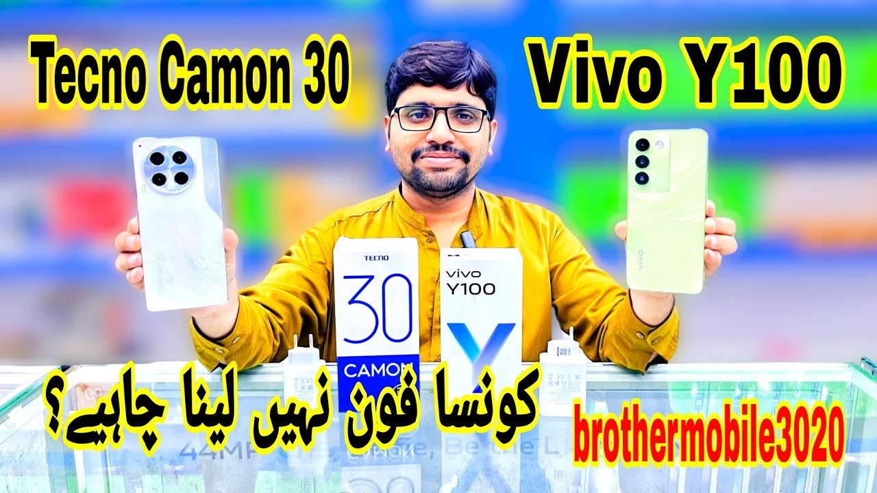 Tecno Camon 30 vs Vivo Y100: Comparison Review! | brothermobile3020
