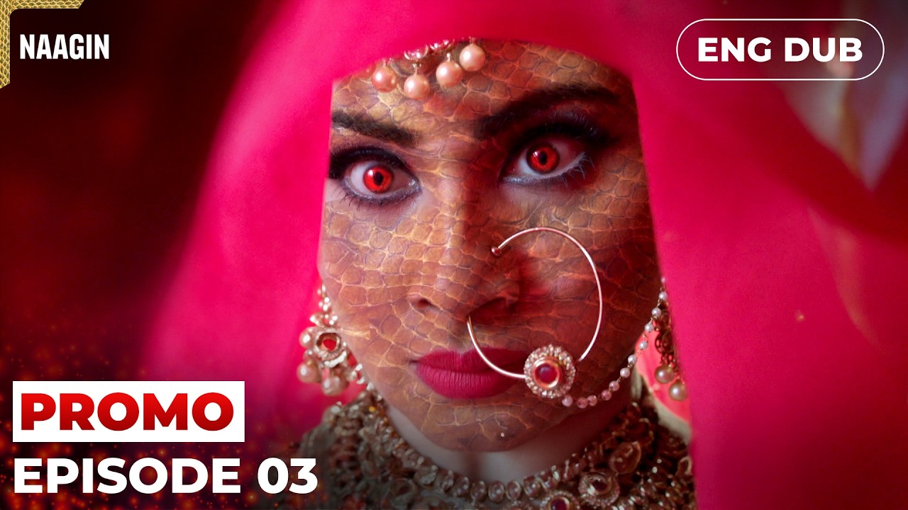 Naagin 🐍 | Episode 03 PROMO  | Indian Drama | English Dubbed #MEP03 @dramaplayenglishdubbed ​