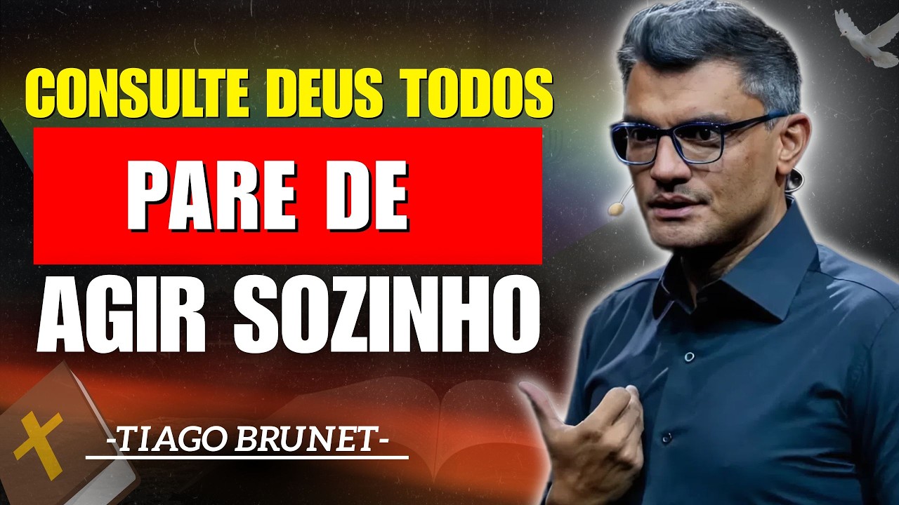 Consulte Deus Todos os Dias e Mude Seu Destino | Tiago Brunet