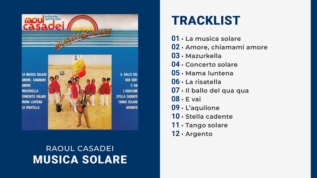 Raoul Casadei - MUSICA SOLARE (Album Completo)