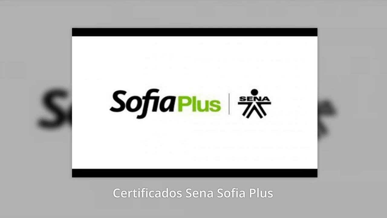 Certificados Sena Sofia Plus