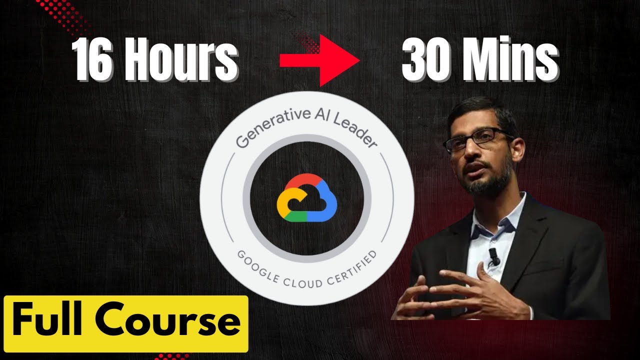 Как я получил сертификат Google Generative AI Leader — полный курс + бесплатные ресурсы (за 30 ми...